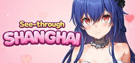 See-Through Shanghai Game Free Download [v1.0]